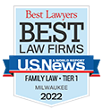 Best Lawyers | Best Law Firms 2022 | U.S. News and World Report | Family Law, Tier 1, Milwaukee