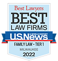 Best Lawyers | Best Law Firms 2022 | U.S. News and World Report | Family Law, Tier 1, Milwaukee